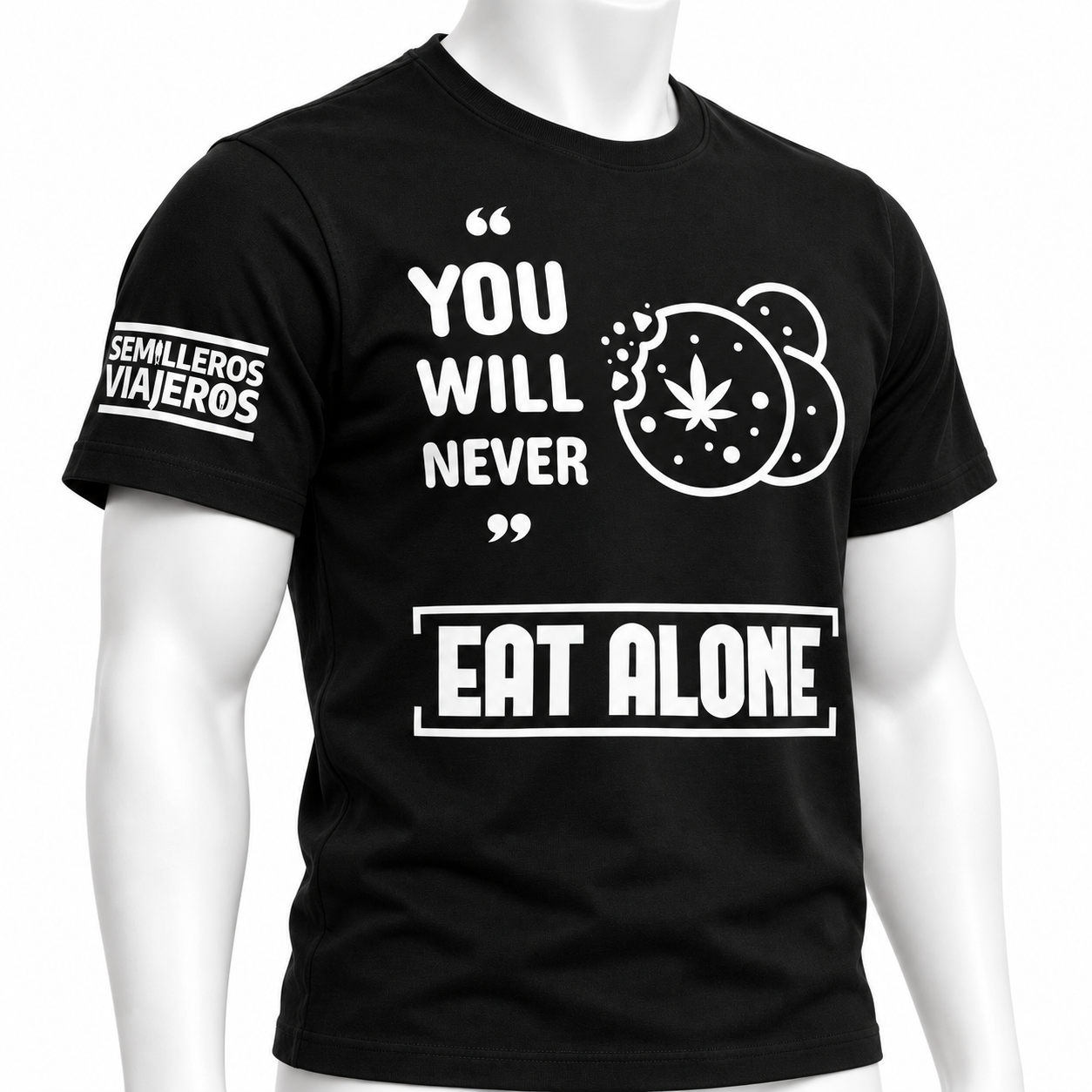 Camiseta You Will Never Eat Alone